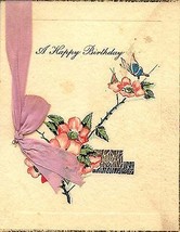1928 Floral Birthday Verse Greeting Card satin tied - $2.95