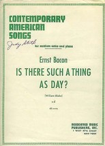 1944 &quot;Is There Such A Thing As Day?&quot; Ernst Bacon - £3.07 GBP