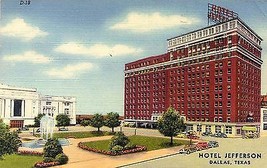 1947 Hotel Jefferson, Dallas, Texas - $4.95