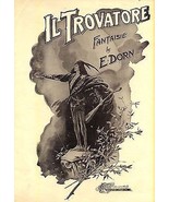1905 &quot;IL Trovatore&quot; fantaisie by E. Dorn - £7.00 GBP