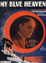 My Blue Heaven - fox trot ballad - Walter Donaldson - £5.49 GBP