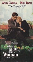 VHS &quot;When A Man Loves A Woman&quot; - Meg Ryan &amp; Andy Garcia - romance - £2.32 GBP