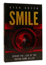 Ryan Green SMILE Behind the Lens of the &#39;dating Game Killer&#39; - £38.87 GBP