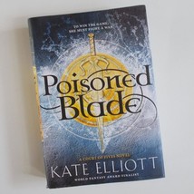 Kate Elliot Court Of Fives Book Two Poisoned Blade Hardcover First Edition 2016 - £13.66 GBP