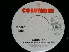 JANIS IAN I WANT TO MAKE YOU LOVE ME PROMOTIONAL 45 RPM RECORD VINTAGE 1977 - $18.99