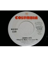 JANIS IAN I WANT TO MAKE YOU LOVE ME PROMOTIONAL 45 RPM RECORD VINTAGE 1977 - $25.79 CAD
