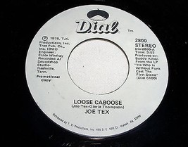 Joe Tex Promo Loose Caboose 45 Rpm Vintage 1978 - $18.99