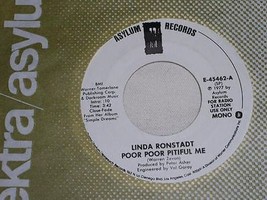 Linda Ronstadt Poor Poor Pitiful Me Promotional 45 Rpm Record Vintage 1977 - £15.17 GBP