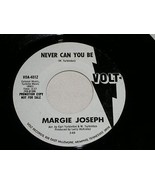 MARGIE JOSEPH NEVER CAN YOU BE 45 RPM RECORD VINYL VOLT LABEL PROMO - $101.68 CAD