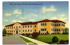 Post Hospital Postcard Maxwell Field Montgomery Alabama 1942 FREE Frank  - £16.34 GBP