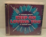 Keep on Loving You by Various Artists (CD, 2001, Madacy Special Products) - $5.22