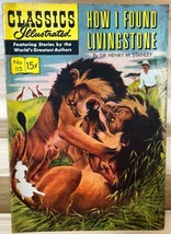 Classics Illustrated #115 How I Found Livingstone (Hrn 116) 1954 1st VG/VG+ - £15.91 GBP
