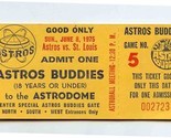 Astros Buddies Ticket Houston Astros St Louis Cardinals June 8, 1975 Ast... - £21.90 GBP