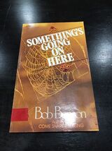 1977 Something&#39;s Going On Here by Bob Benson - $123.33 CAD
