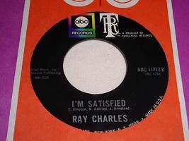 Ray Charles I&#39;m Satisfied 45 Rpm Record Vintage - £15.14 GBP