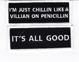 I&#39;M CHILLIN LIKE A VILLIAN SEW/IRON ON PATCH EMBLEM BADGE EMBROIDERED BIKER - £7.02 GBP