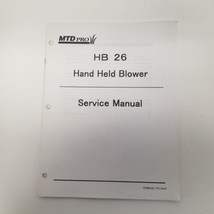 MTD Pro HB 26 Hand Held Blower Service Manual, Form 770-10247 - £10.24 GBP