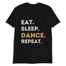 PersonalizedBee Eat Sleep Dance Repeat T-Shirt Dancer Dance Gift Black - £14.94 GBP+