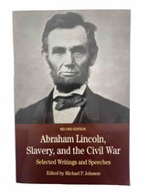Abraham Lincoln, Slavery, &amp; the Civil War - Selected Writings &amp; Speeches VG+ - £5.57 GBP