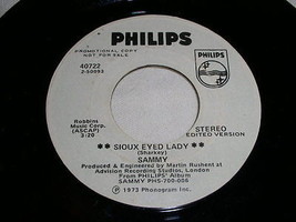 Sammy Sioux Eyed Lady Lady Lover 45 Rpm Record Vinyl Philips Label Promo - £29.89 GBP