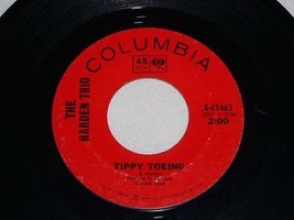 The Harden Trio Tippy Toeing Don&#39;t Remind Me 45 Rpm Record Vintage - £15.30 GBP