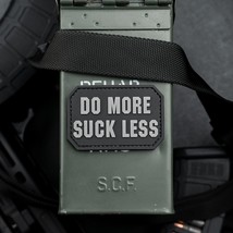 Do More Suck Less PVC Morale Patch  Hook Backed by NEO Tactical - £11.00 GBP