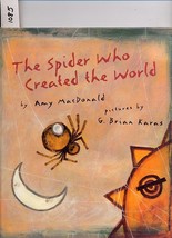 The Spider Who Created the World by Amy MacDonald HC - £3.92 GBP