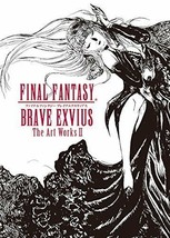 Final Fantasy Brave Exvius The Art Works Ii Book Japan Game Square Enix - £45.79 GBP