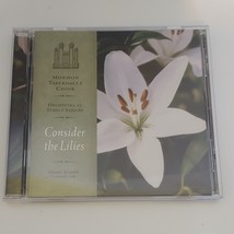 Consider the Lilies Mormon Tabernacle Choir Music CD Orchestra at Temple Square - £7.07 GBP