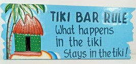 Tiki Bar Rule What Happens @ Tiki Stays @ Tiki Man Cave Wood Sign 19&quot;x 8&quot; x 1/2&quot; - £15.95 GBP