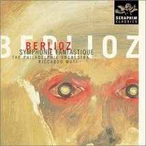 Symphonie Fantastique [Audio CD] Berlioz, Hector; Riccardo Muti and Philadelphia - £7.19 GBP