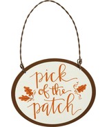 Fall Decor - Pick Of The Patch Small Tin Ornament Sign - $17.67