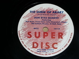 Don Byas Quartet Sheik Of Araby Embraceable You 78 Rpm  Record Super Disc Label - £31.45 GBP