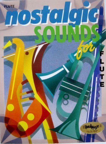 Nostalgic Sounds For Flute [Paperback] by Cuellar, Carol - $8.99