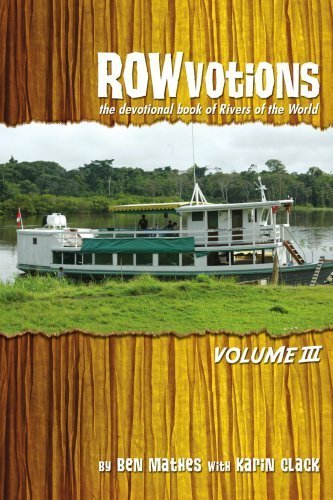 ROWvotions Volume III: The devotional book of Rivers of the World [Paper... - $6.99