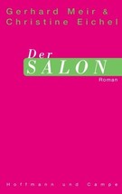 Der Salon. by Meir, Gerhard; Eichel, Christine-Used/Good Condition - £12.08 GBP