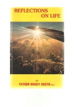 Reflections on Life [Paperback] by Dostie, Benoit - $9.99