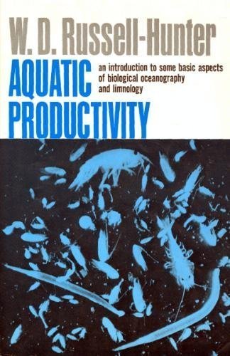 Aquatic Productivity: An Introduction to Some Basic Aspects of Biologica... - $7.99