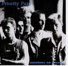 Sometimes We Scream [Audio CD] Priority Paid-Used/Very Good Condition - $18.99