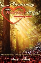 Awakening to the Heartbeat of God [Paperback] by Skelley, Susan C - £7.95 GBP
