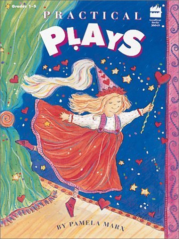 Practical Plays [Paperback] by Marx, Pamela; Moore, Cyd - $7.99