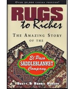 Rugs to riches: The amazing story of the El Paso Saddleblanket Company b... - £11.95 GBP