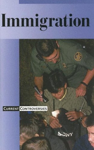 Immigration (Current Controversies) by Gerdes, Louise I. - $6.99
