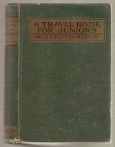 A Travel Book for Juniors [Hardcover] by Helen Patten Hanson - £8.62 GBP