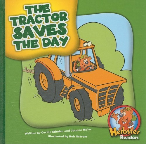 The Tractor Saves the Day (Herbster Readers) [Library Binding] by Minden... - $6.99