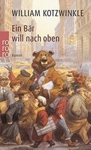 Ein Bar Will Nach Oben (German Edition) by Kotzwinkle, William - $9.99