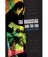 The Rockstar and The Fan [Paperback] by Caroline McKeon - £7.98 GBP