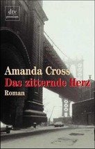 Das zitternde Herz. Roman. by Cross, Amanda - $14.99