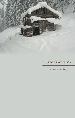 Burbles and Me [Paperback] by Doering, Rose - $6.99