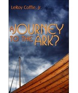 A Journey to the Ark? [Paperback] by Coffie, LeRoy - £10.38 GBP
